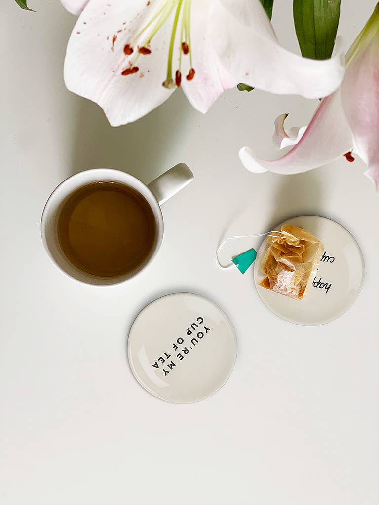 You're My Cup.. Small Plate-3.5"D -