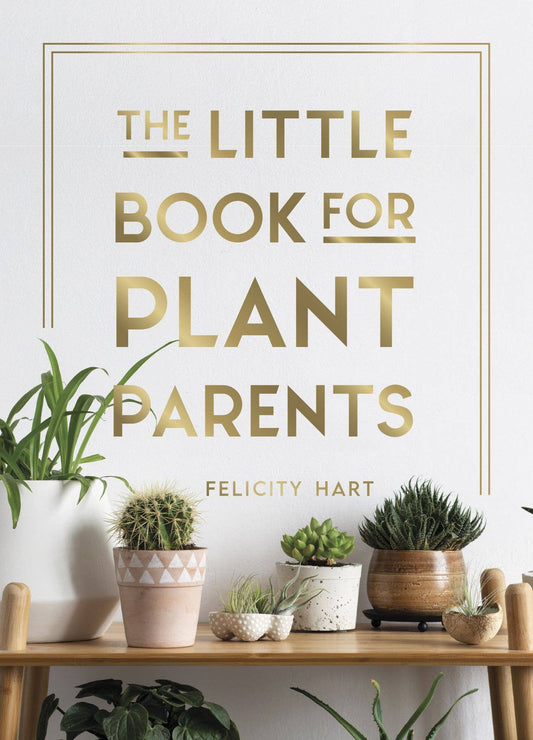 The Little Book for Plant Parents -