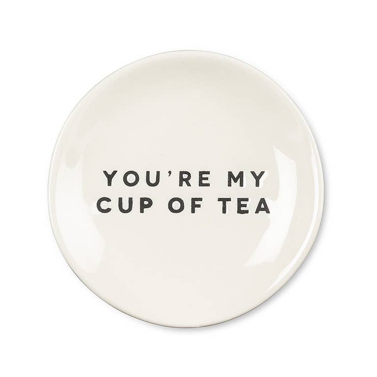 You're My Cup.. Small Plate-3.5"D -