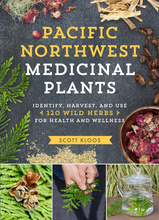 Pacific Northwest Medicinal Plants -