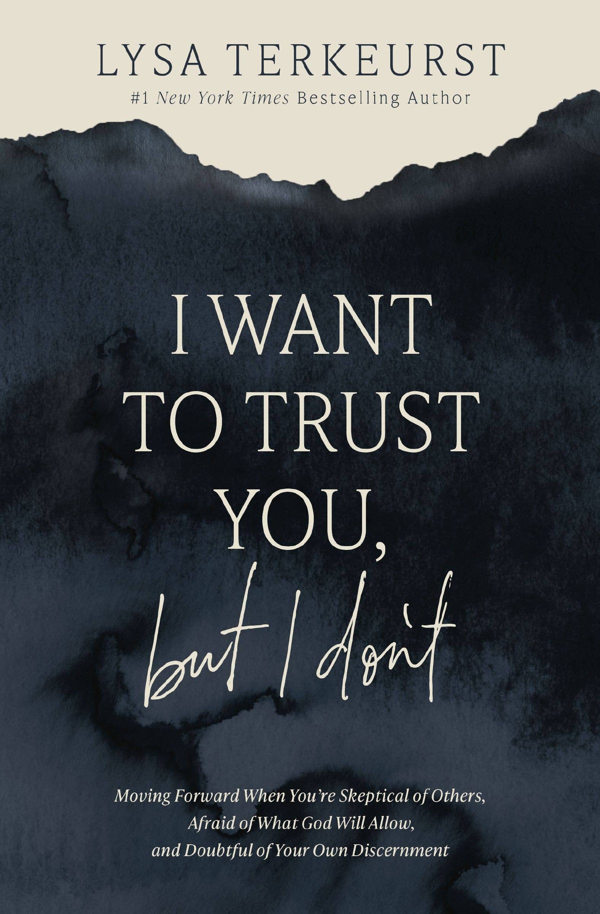 I Want To Trust You But I Dont Hardcover Lysa TerKeurst