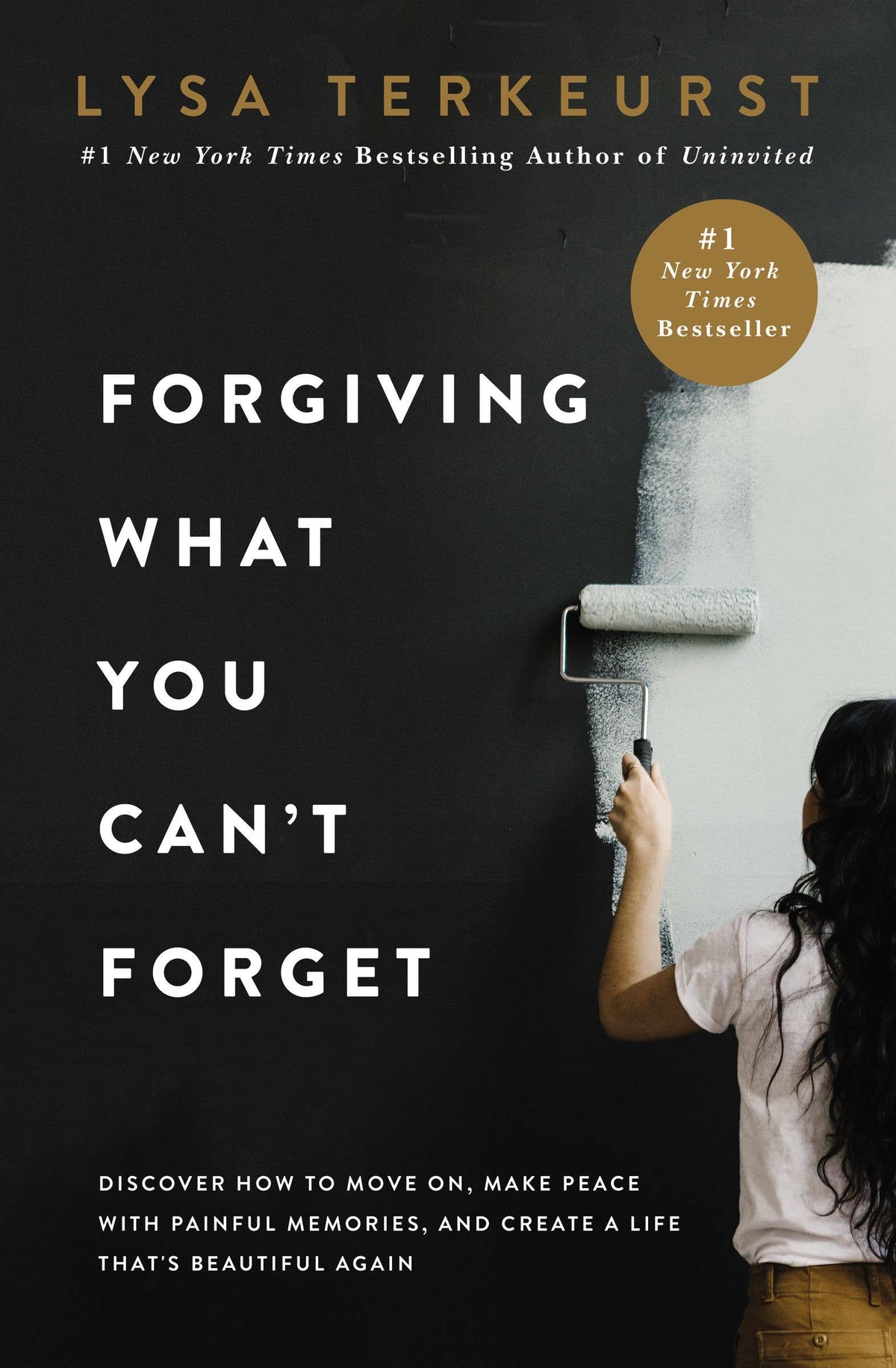 Forgiving What You Can't Forget Hardcover Edition New York Times Bestseller